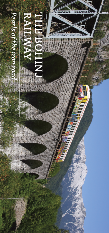 The Bohinj railway